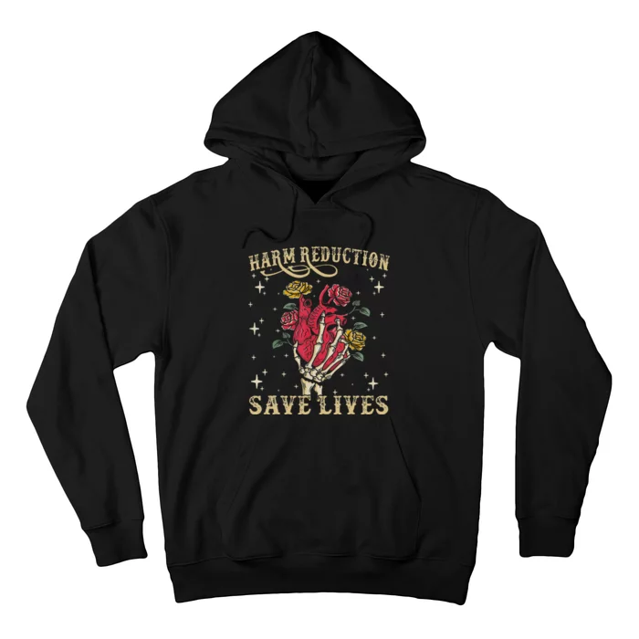 Harm Reduction Save Lives Skeleton Hoodie