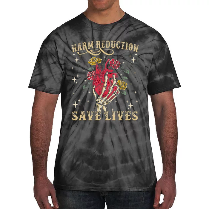 Harm Reduction Save Lives Skeleton Tie-Dye T-Shirt