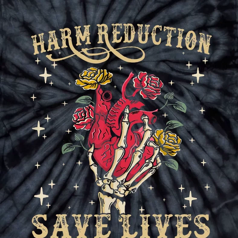 Harm Reduction Save Lives Skeleton Tie-Dye T-Shirt