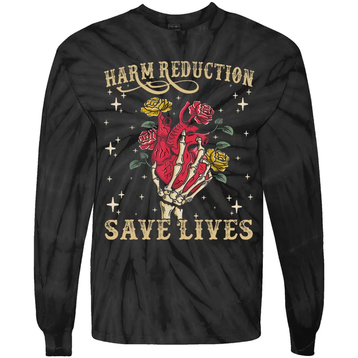 Harm Reduction Save Lives Skeleton Tie-Dye Long Sleeve Shirt