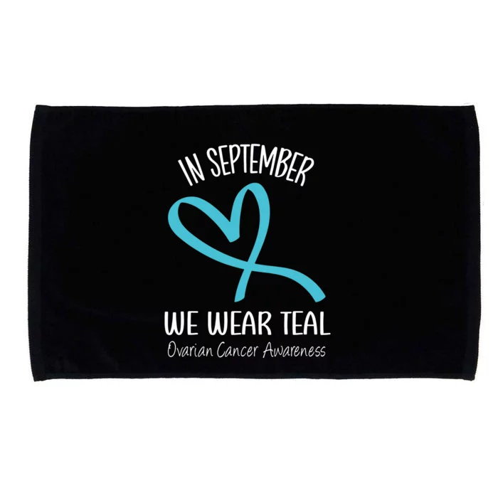 Heart Ribbon September We Wear Teal Ovarian Cancer Awareness Microfiber Hand Towel