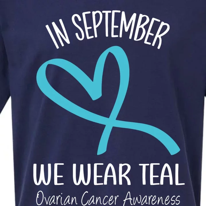 Heart Ribbon September We Wear Teal Ovarian Cancer Awareness Sueded Cloud Jersey T-Shirt