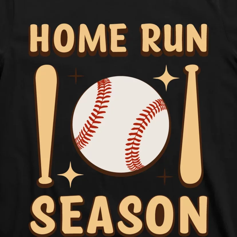 Home Run Season Perfect Gift For Baseball Enthusiasts T-Shirt