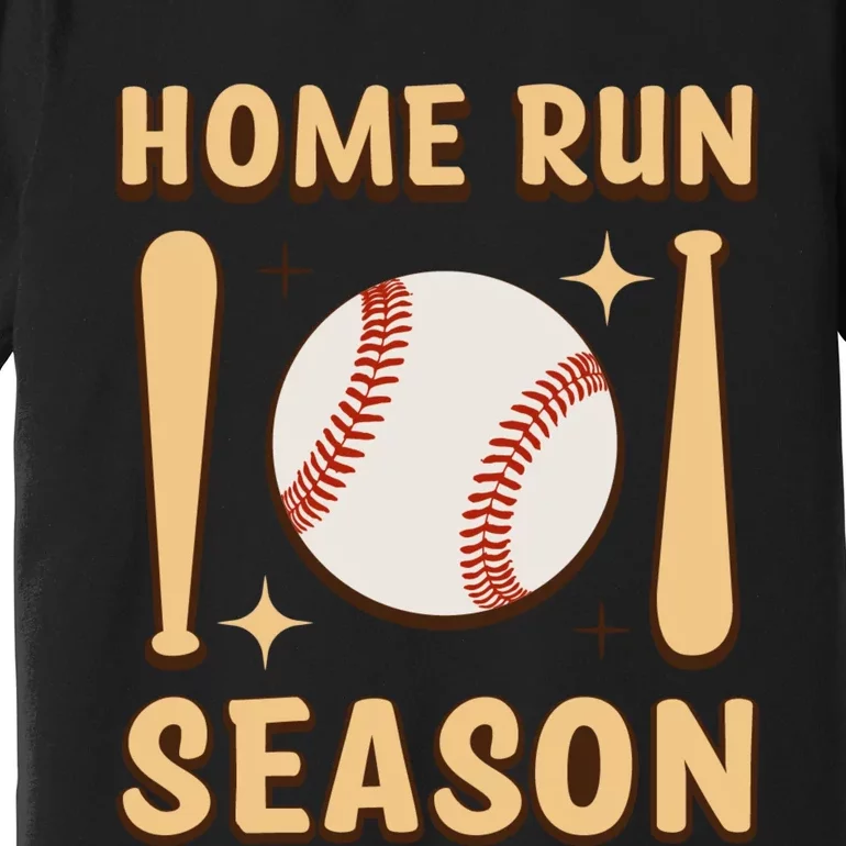 Home Run Season Perfect Gift For Baseball Enthusiasts Premium T-Shirt