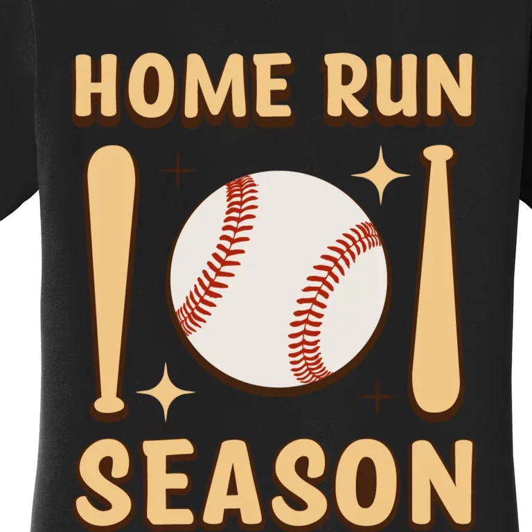 Home Run Season Perfect Gift For Baseball Enthusiasts Women's T-Shirt