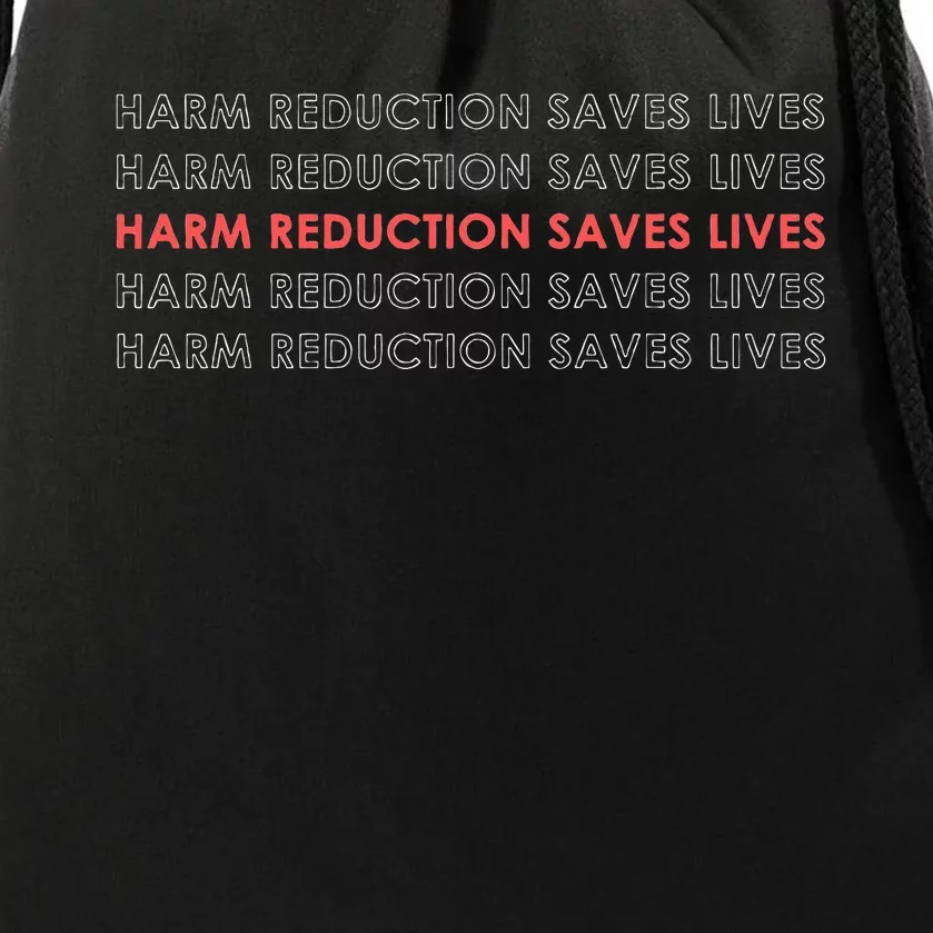 Harm Reduction Saves Lives Drawstring Bag