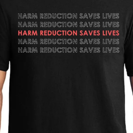 Harm Reduction Saves Lives Pajama Set