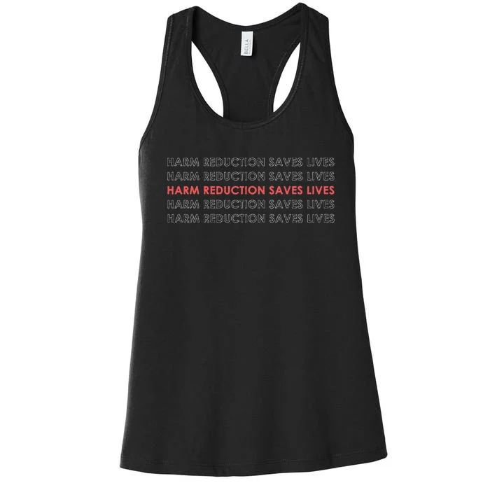 Harm Reduction Saves Lives Women's Racerback Tank