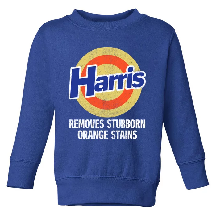 Harris Removes Stubborn Orange Stains Kamala Harris 2024 Gift Toddler Sweatshirt