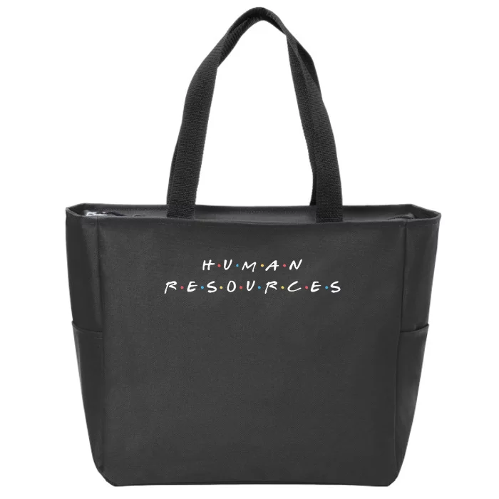 Human Resources Team Funny Hr Manager Humor Zip Tote Bag