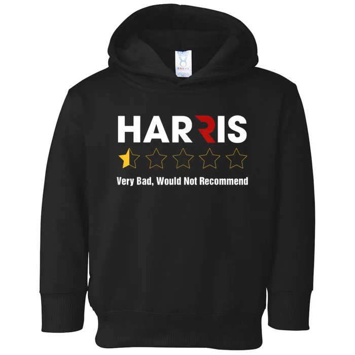 Harris Rating Very Bad Would Not Recommend Toddler Hoodie