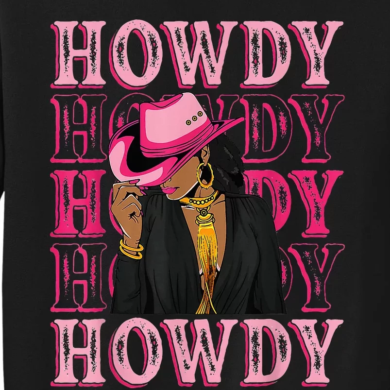 Howdy Retro Western Black Cowgirl African American Tall Sweatshirt