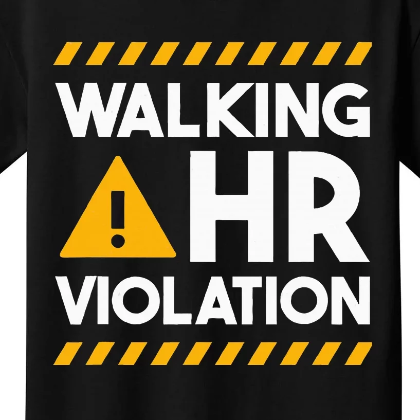 Human Resources Walking Hr Violation Kids T-Shirt