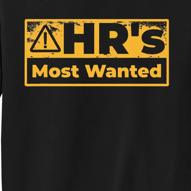 Human Resources Walking Hr Violation Tall Sweatshirt