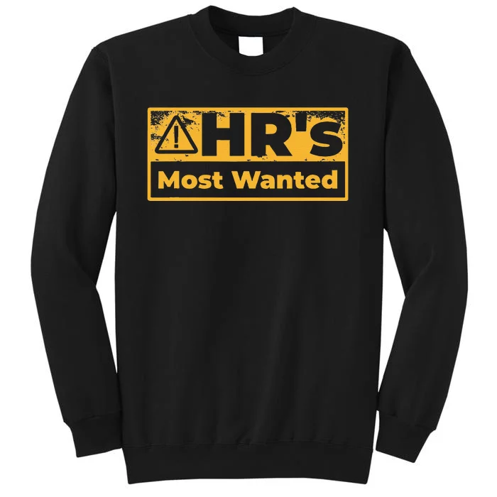 Human Resources Walking Hr Violation Tall Sweatshirt