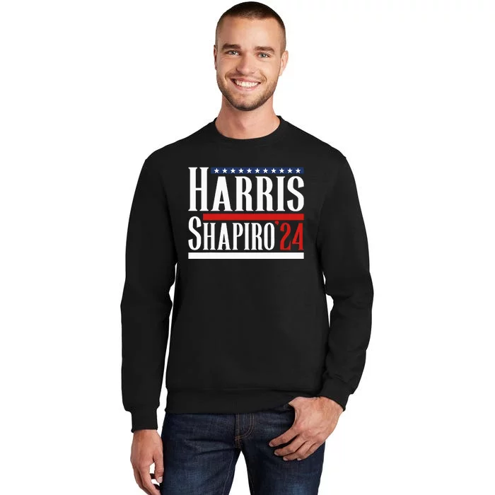 Harris Shapiro 2024 Kamala Harris Josh Shapiro 2024 Tall Sweatshirt