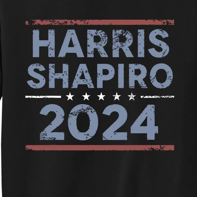 Harris Shapiro 2024 Kamala Harris Josh Shapiro Tall Sweatshirt