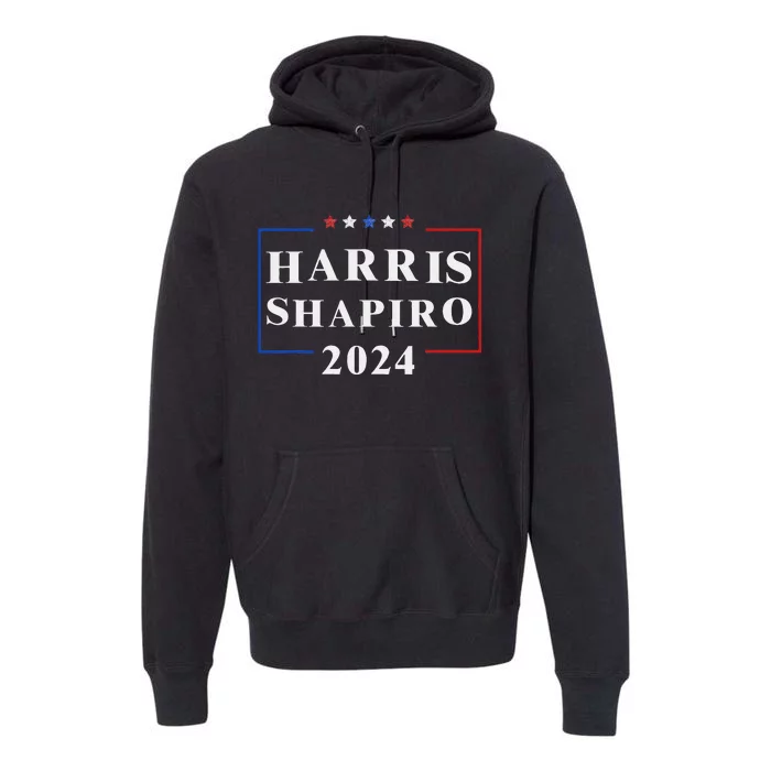 Harris Shapiro 2024 President Election Vp Josh Shapiro Premium Hoodie