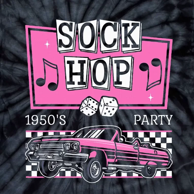 Hop Sock 50s Rock Roll Party Pink Theme Tie-Dye T-Shirt