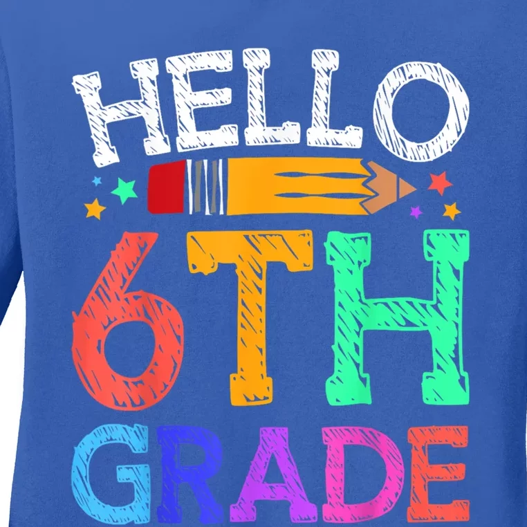 Hello Sixth 6Th Grade Back To School Students Teachers Gift Ladies Long Sleeve Shirt