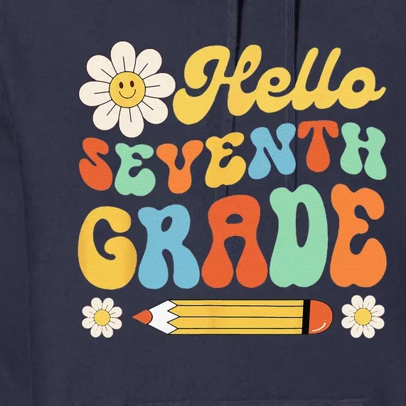 Hello Seventh 7th Grade Back To School Teachers Premium Hoodie