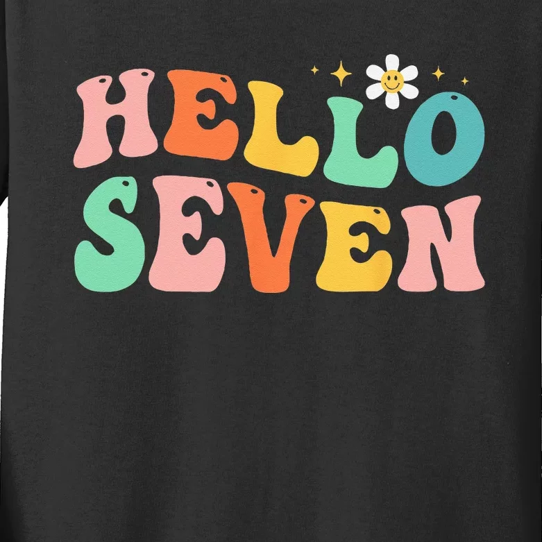 Hello Seven 7 Year Old 7th Birthday Girl Age 7 BDay Groovy Kids Long Sleeve Shirt