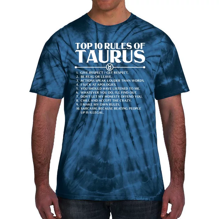 Horoscope Symbols Astrology Sign Top 10 Rules Of Taurus Tie-Dye T-Shirt