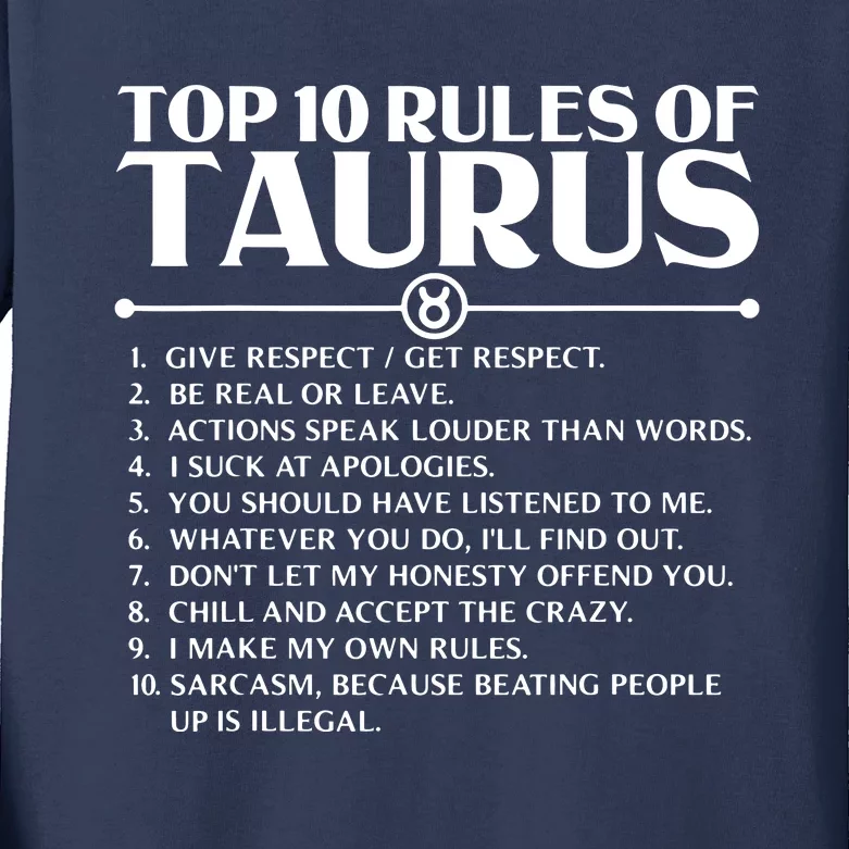 Horoscope Symbols Astrology Sign Top 10 Rules Of Taurus Kids Long Sleeve Shirt