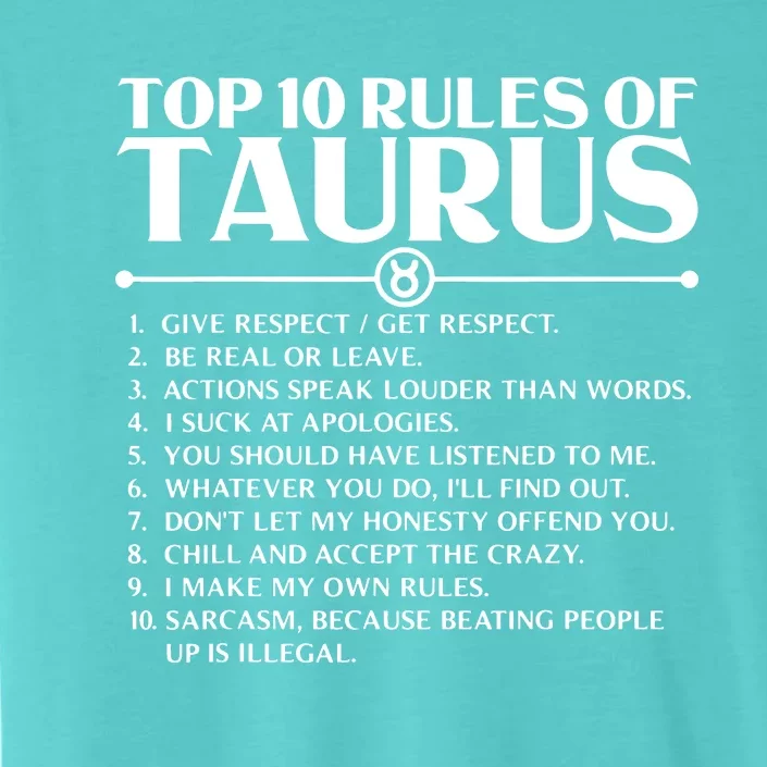 Horoscope Symbols Astrology Sign Top 10 Rules Of Taurus ChromaSoft Performance T-Shirt