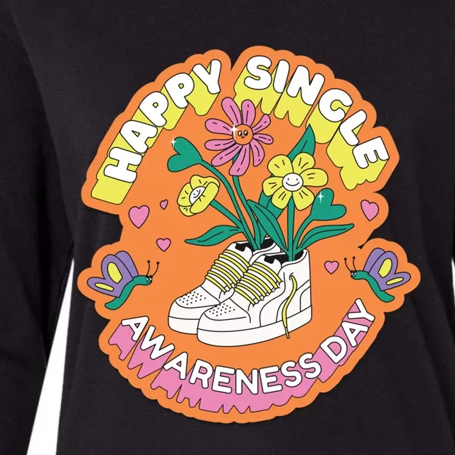 Happy Single Awareness Day Cool Gift Funny Anti Valentine's Day Great Gift Womens Cotton Relaxed Long Sleeve T-Shirt