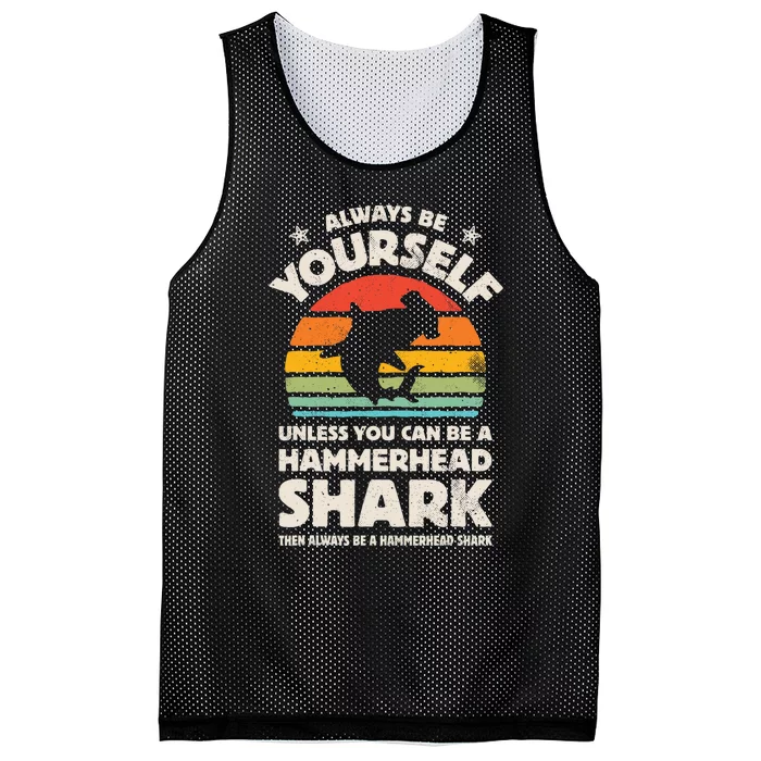 Hammerhead Shark Always Be Yourself Retro Vintage Mesh Reversible Basketball Jersey Tank