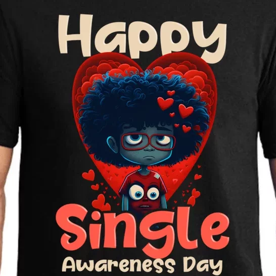 Happy Single Awareness Day Design Meaningful Gift Pajama Set