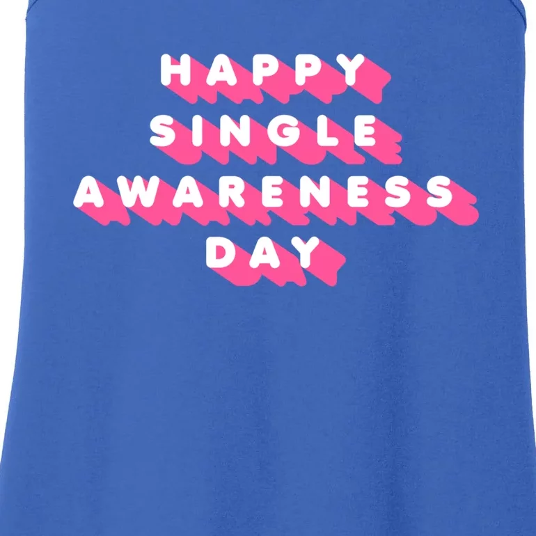 Happy Single Awareness Day Funny Valentines Gift Funny Gift Ladies Essential Tank