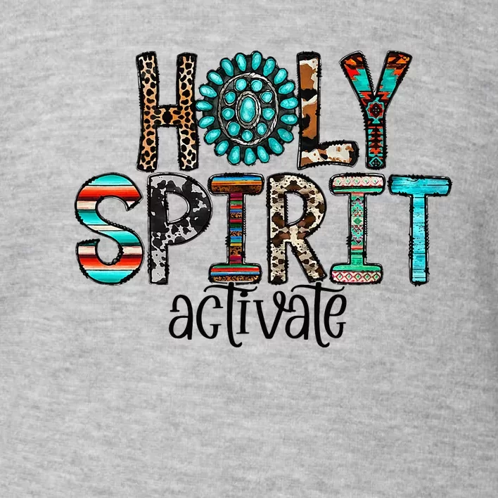 Holy Spirit Activate Leopard Western Rodeo Cowhide Gemstone Toddler Sweatshirt