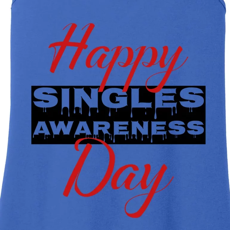 Happy Singles Awareness Day For Valentines Day Gift Ladies Essential Tank