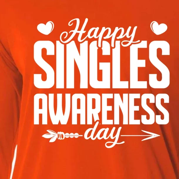 Happy Singles Awareness Day Funny Valentines Gift Cooling Performance Long Sleeve Crew