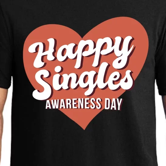 Happy Singles Awareness Day Heart Antimeaningful Giftvalentines Day Funny Gift Pajama Set