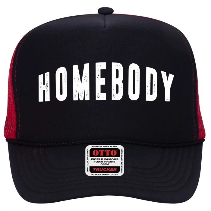 Homebody Stay At Home Introvert Social Distancing High Crown Mesh Trucker Hat