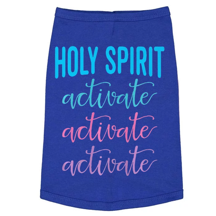 Holy Spirit Activate Christian Religious Jesus Christmas Premium Doggie Tank