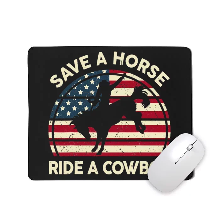 Horse Save A Horse Ride A Cow Mousepad