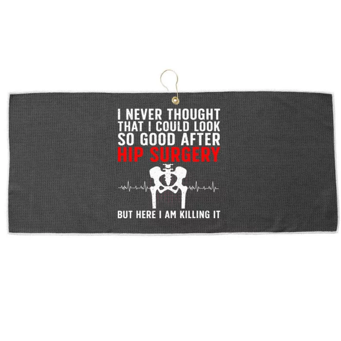 Hip Surgery Art For Wo Hip Replacet Recovering Large Microfiber Waffle Golf Towel