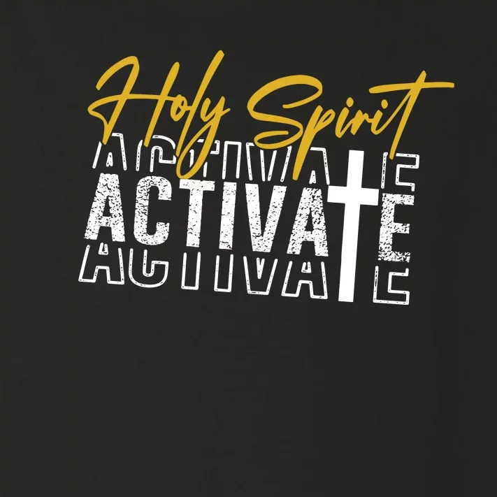 Holy Spirit Activate Toddler Long Sleeve Shirt