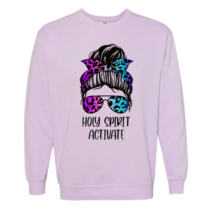 Holy Spirit Activate Funny Female Hair Bun Garment-Dyed Sweatshirt