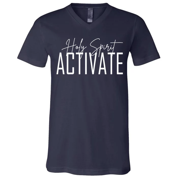 Holy Spirit Activate V-Neck T-Shirt