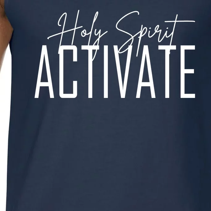 Holy Spirit Activate Comfort Colors® Tank Top