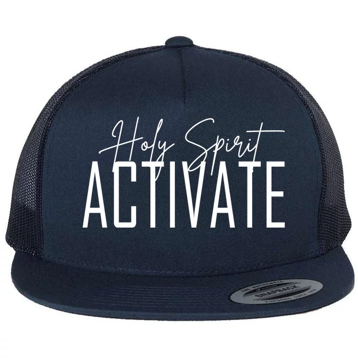 Holy Spirit Activate Flat Bill Trucker Hat