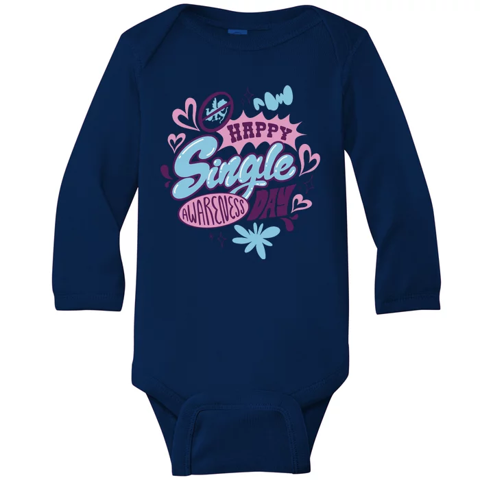 Happy Single Awareness Day Baby Long Sleeve Bodysuit