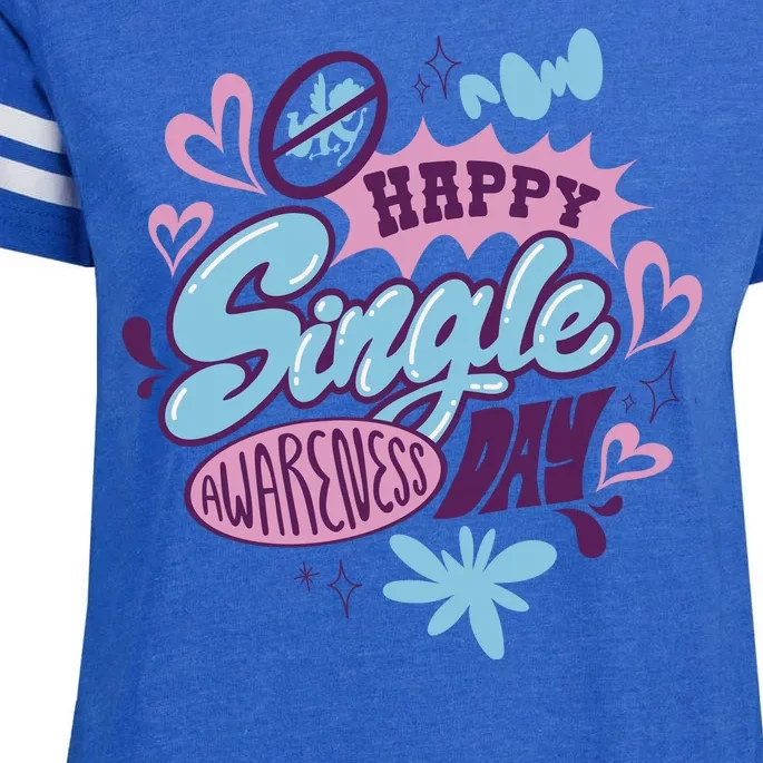 Happy Single Awareness Day Enza Ladies Jersey Football T-Shirt