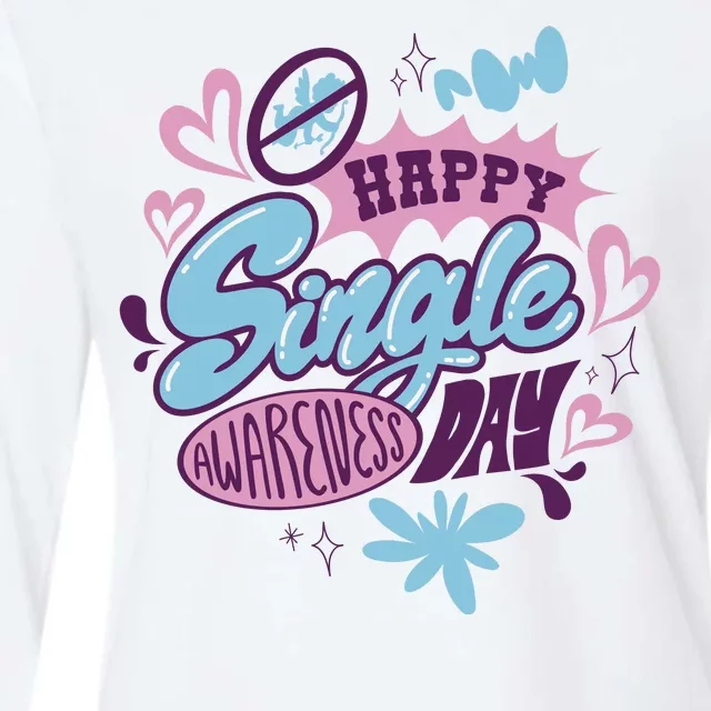 Happy Single Awareness Day Womens Cotton Relaxed Long Sleeve T-Shirt