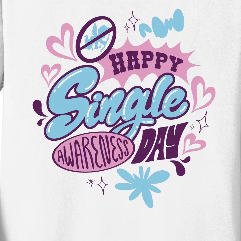 Happy Single Awareness Day Kids Long Sleeve Shirt